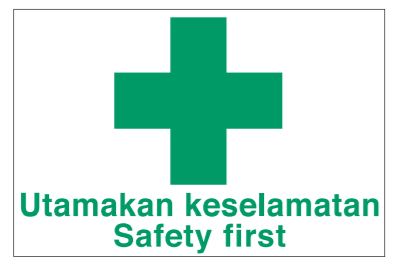 Safe Procedure and First Aid Signs - Safety First